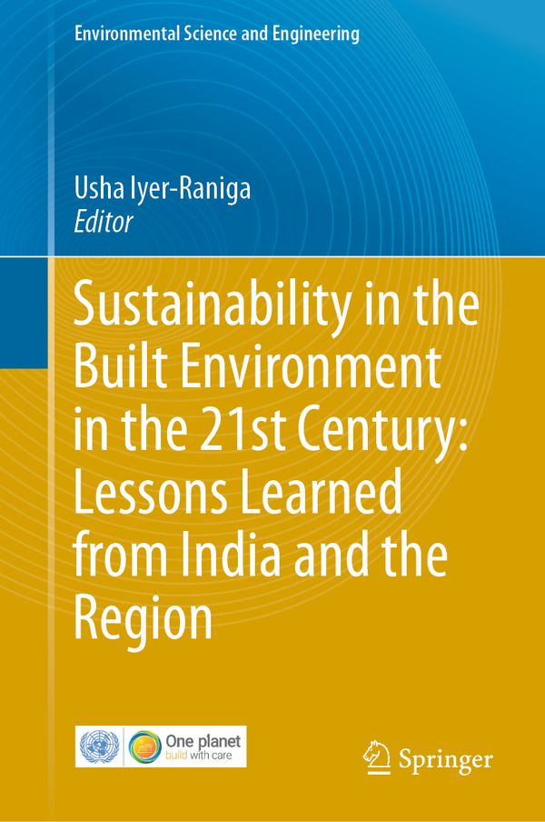 Sustainability in the Built Environment in the 21st Century: Lessons Learned from India and the Region | 1:a upplagan