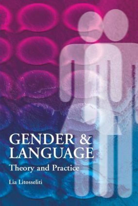 Gender and Language Theory and Practice | 0:e upplagan
