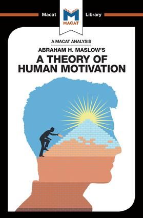 An Analysis of Abraham H. Maslow's A Theory of Human Motivation | 1:a upplagan