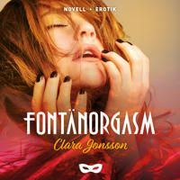 Fontänorgasm - Clara Jonsson