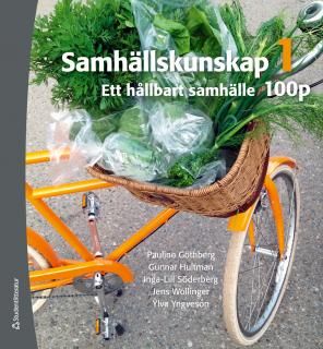 Samhällskunskap 1 100 p Elevbok (Bok + digital produkt) - Ett hållbart samhälle | 2:a upplagan