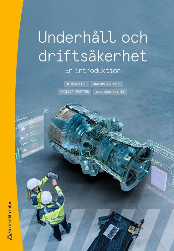 Underhåll och driftsäkerhet : en introduktion | 1:a upplagan