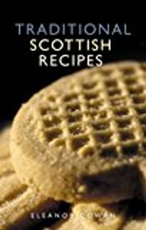 Traditional scottish recipes