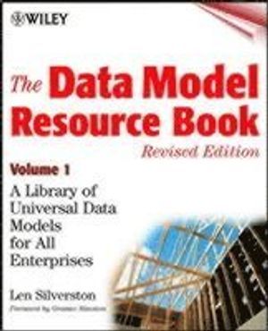 The Data Model Resource Book: A Library of Universal Data Models for All Enterprises | 1:a upplagan