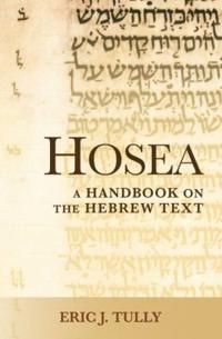 Hosea - a handbook on the hebrew text | 0:e upplagan