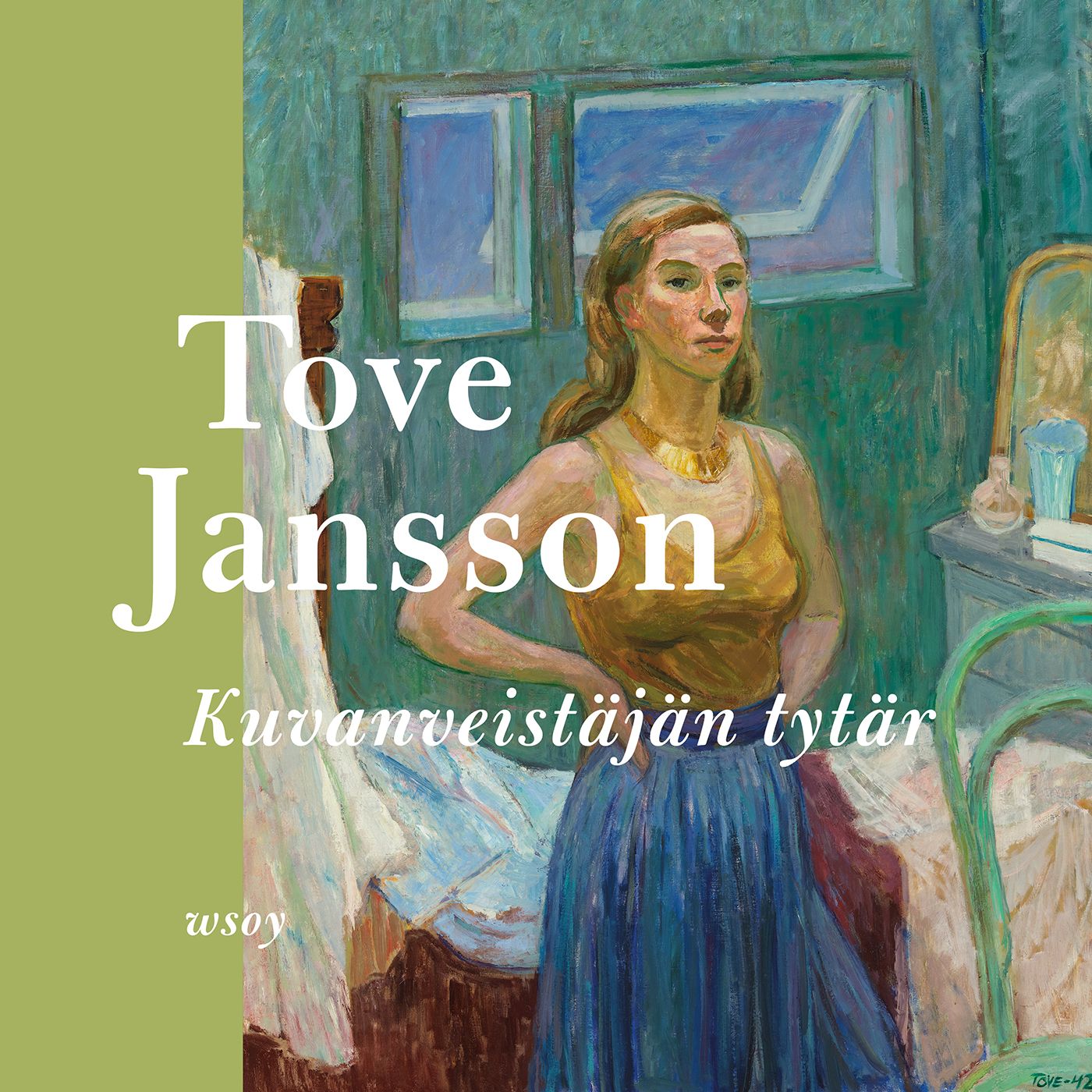 Kuvanveistäjän tytär - Tove Jansson - Upplaga 1