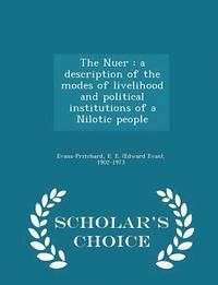The Nuer - E E Evans-Pritchard