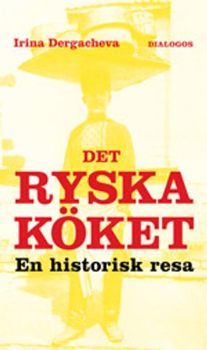 Det ryska köket | 1:a upplagan