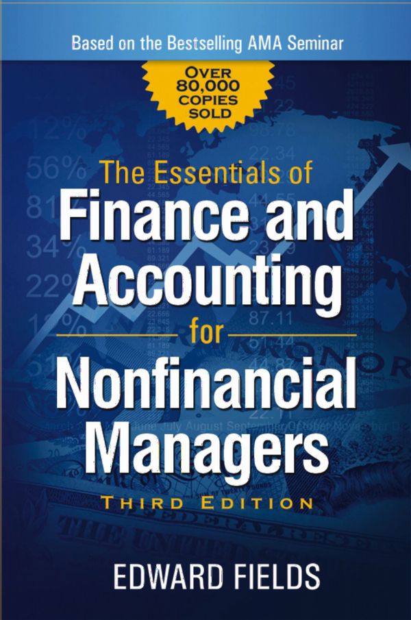 The Essentials of Finance and Accounting for Nonfinancial Managers | 3:e upplagan