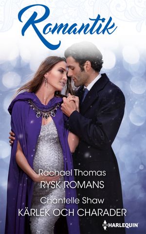 Rysk romans ; Kärlek och charader