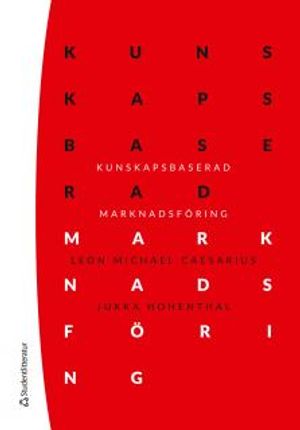 Kunskapsbaserad marknadsföring | 1:a upplagan