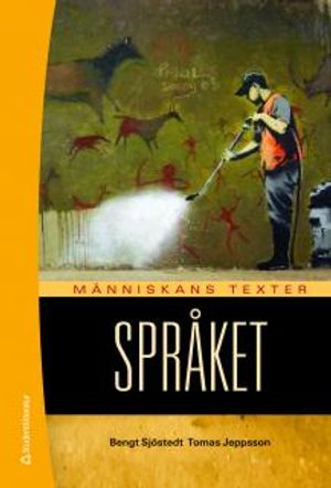 Människans texter Språket : elevbok | 1:a upplagan