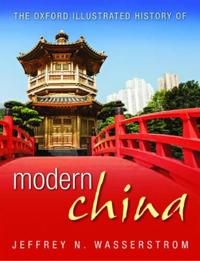 The Oxford Illustrated History of Modern China | 0:e upplagan