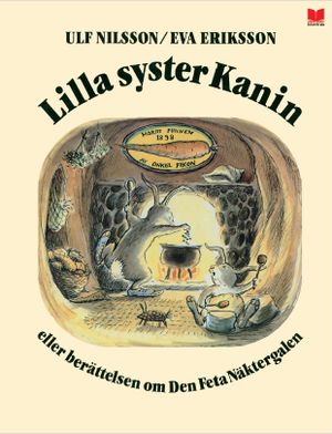 Lilla syster Kanin eller berättelsen om den feta näktergalen | 1:a upplagan