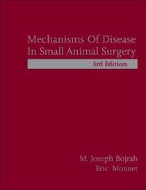 Mechanisms of Disease in Small Animal Surgery