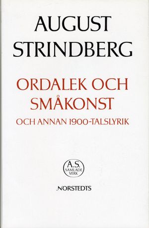 Ordalek och småkonst och annan 1900-talslyrik : Nationalupplaga. 51, Ordalek och småkonst och annan 1900-talslyrik | 1:a upplagan