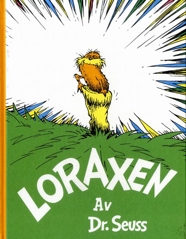 Lorax | 0:e upplagan
