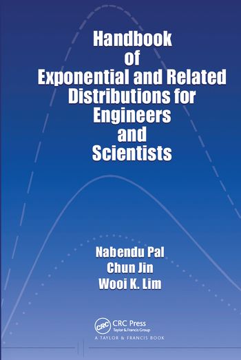 Handbook of Exponential and Related Distributions for Engineers and Scientists | 1:a upplagan