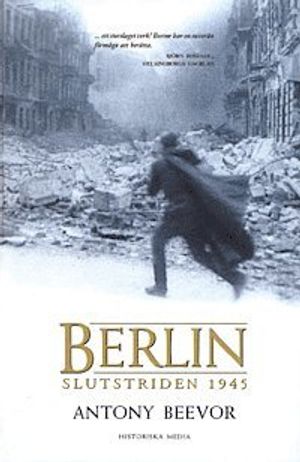 Berlin : slutstriden 1945 | 3:e upplagan