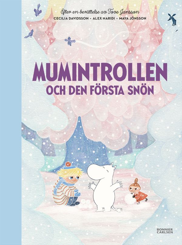 Mumintrollen och den första snön | 0:e upplagan