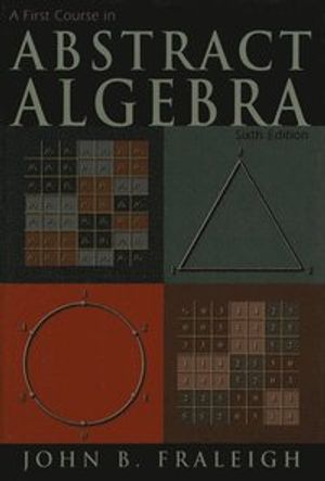 A First Course in Abstract Algebra | 6:e upplagan