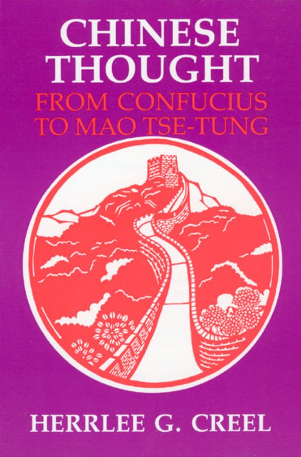 Chinese thought, from Confucius to Mao Tsê-tung. | 0:e upplagan