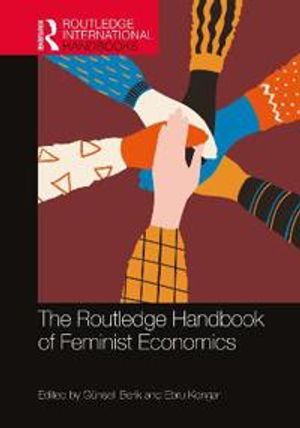 The Routledge Handbook of Feminist Economics | 1:a upplagan