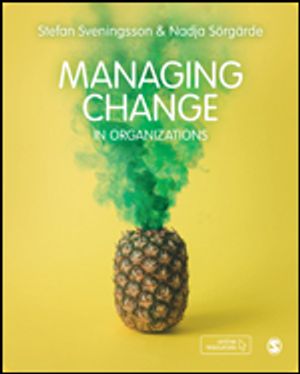 Managing Change in Organizations | 1:a upplagan