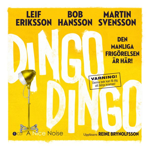 Dingo Dingo : den manliga frigörelsen är här! | 1:a upplagan