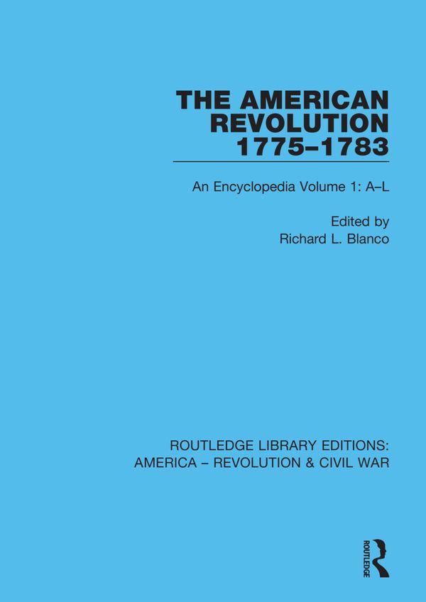 The American Revolution 1775–1783 | 1:a upplagan