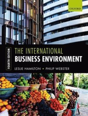 The International Business Environment | 4:e upplagan