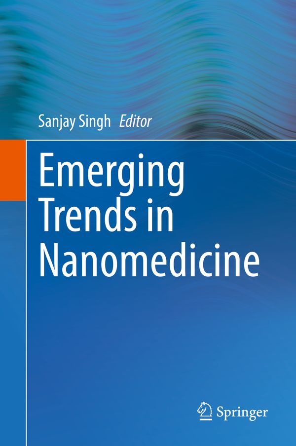 Emerging Trends in Nanomedicine | 1:a upplagan
