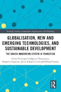 Globalization, New and Emerging Technologies, and Sustainable Development