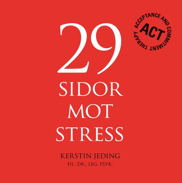 29 sidor mot stress | 0:e upplagan