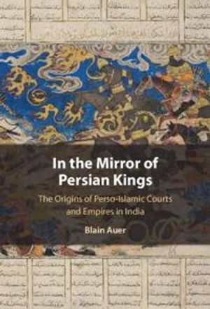 In the Mirror of Persian Kings