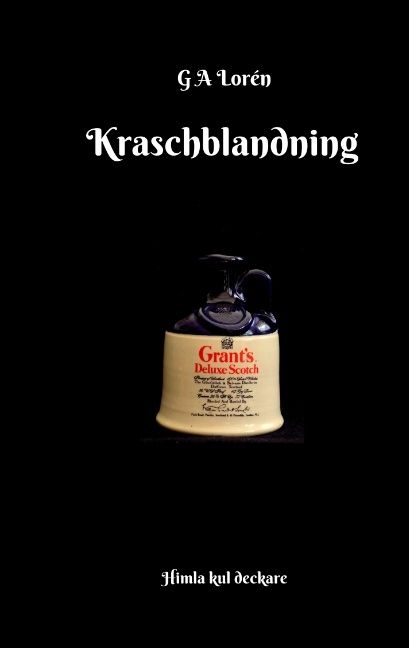 Kraschblandning : Kraschblandning | 1:a upplagan