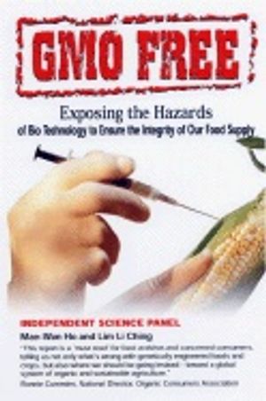 Gmo Free : Exposing the Hazards of Biotechnology to Ensure the Integrity of Our Food Supply