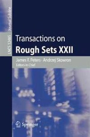 Transactions on Rough Sets XXII | 1:a upplagan