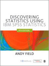 Discovering Statistics Using IBM SPSS Statistics | 4:e upplagan