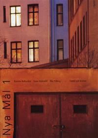 Nya Mål : svenska som andraspråk. 1 | 2:a upplagan