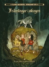 Främlingar i skogen