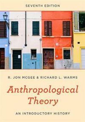 Anthropological Theory | 7:e upplagan