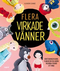 Flera virkade vänner