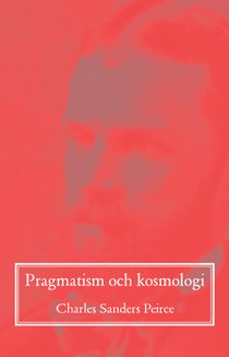 Pragmatism och kosmologi