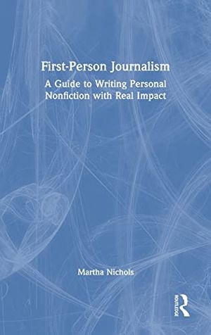 First-Person Journalism