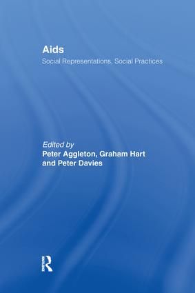 AIDS: Social Representations And Social Practices | 1:a upplagan