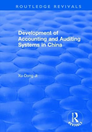 Development of Accounting and Auditing Systems in China | 1:a upplagan
