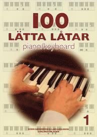 100 lätta låtar piano/keyboard 1