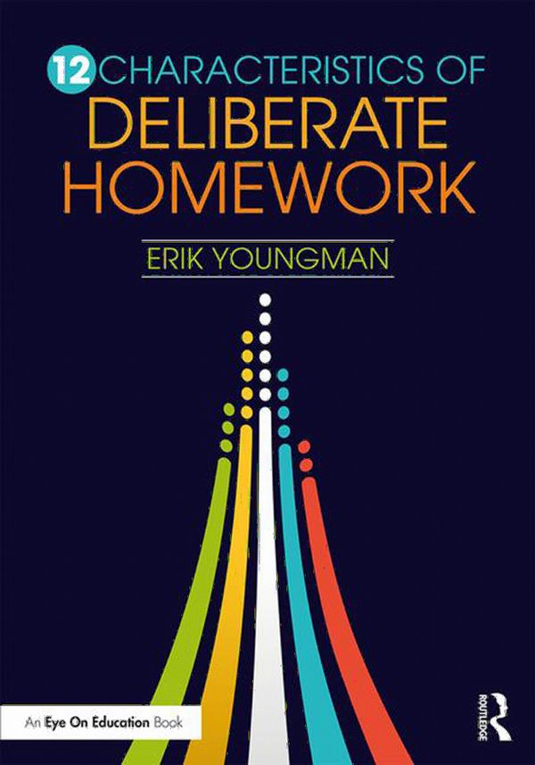 12 Characteristics of Deliberate Homework | 1:a upplagan