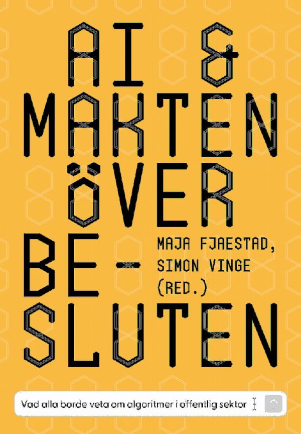 AI & makten över besluten | 1:a upplagan